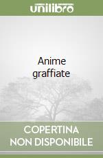 Anime graffiate libro