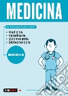 Medicina. Eserciziari libro