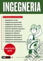 Ingegneria. Raccolte quiz libro