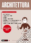 Architettura. Raccolte quiz libro