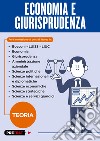 Economia e giurisprudenza. Teoria libro