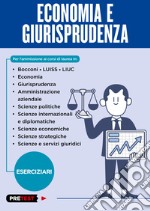 Economia e giurisprudenza. Eserciziari libro