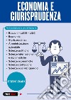 Economia e giurisprudenza. Eserciziari libro