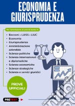 Economia e giurisprudenza. Prove ufficiali libro