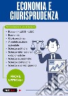 Economia e giurisprudenza. Prove ufficiali libro