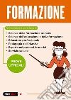 Formazione. Prove ufficiali libro