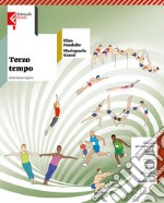 Terzo tempo. Teoria. Con Quaderno delle competenze. Per la Scuola media. Con e-book. Con espansione online libro