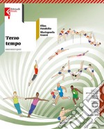 Terzo tempo. Con Teoria. Per la Scuola media. Con e-book. Con espansione online libro