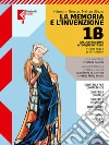 Memoria e l'invenzione. Per le Scuole superiori. Con e-book. Con espansione online. Vol. 1B: Dall'umanesimo al Cinquecento libro di Grosser Hermann Ubezio Matteo Parrella Valeria