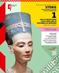 Storie. Nuovo corso di storia antica e medievale. Con Atlante storico inclusivo. Per le Scuole superiori. Con e-book. Con espansione online. Vol. 1: Dalla preistoria alla crisi della Repubblica Romana libro