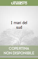 I mari del sud libro