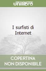 I surfisti di Internet