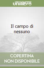 Il campo di nessuno libro