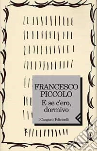 E se c'ero, dormivo