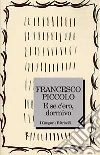 E se c'ero, dormivo libro