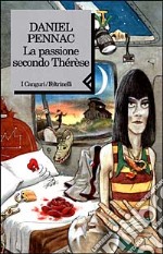 La passione secondo Thérèse libro