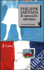 Il cammello selvatico libro