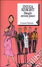 Single senza pace libro usato