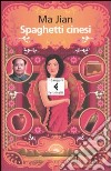 Spaghetti cinesi libro