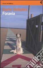 Foravia. Un trittico libro