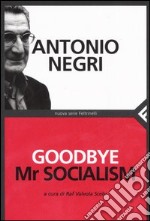 Goodbye Mr socialism libro