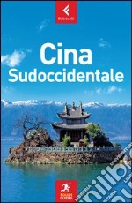 Cina sudoccidentale libro