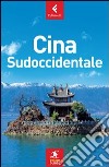 Cina sudoccidentale libro