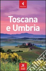 Toscana e Umbria libro