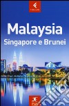 Malaysia, Singapore e Brunei libro