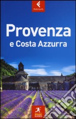 Provenza e Costa Azzurra