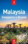 Malaysia, Singapore e Brunei libro
