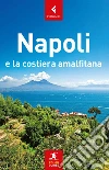 Napoli e la costiera amalfitana libro