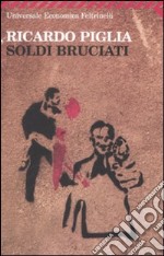 Soldi bruciati libro