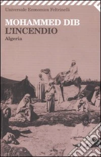L'incendio. Algeria libro