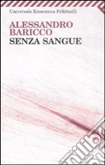 Senza sangue libro