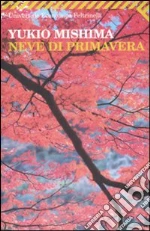 Neve di primavera libro