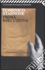 Prima esecuzione libro