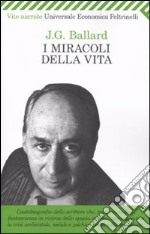 I Miracoli della vita libro