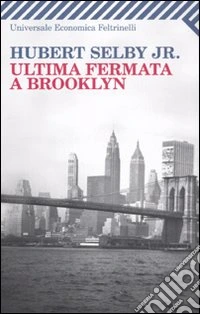 Ultima uscita per Brooklyn libro
