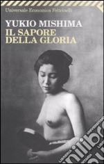 Il Sapore della gloria libro