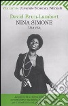 Nina Simone. Una vita libro