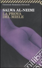 La Prova del miele libro