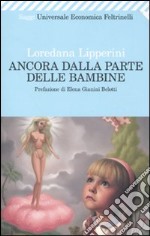 Ancora dalla parte delle bambine libro