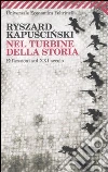 Nel turbine della storia. Riflessioni sul XXI secolo libro