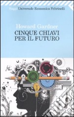 Cinque chiavi per il futuro libro