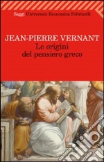 Le origini del pensiero greco libro