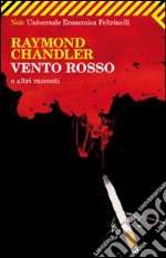 Vento rosso e altri racconti libro