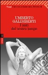 Opere. Vol. 19: I miti del nostro tempo libro