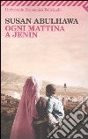 Ogni mattina a Jenin libro