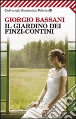 Il giardino dei Finzi-Contini libro